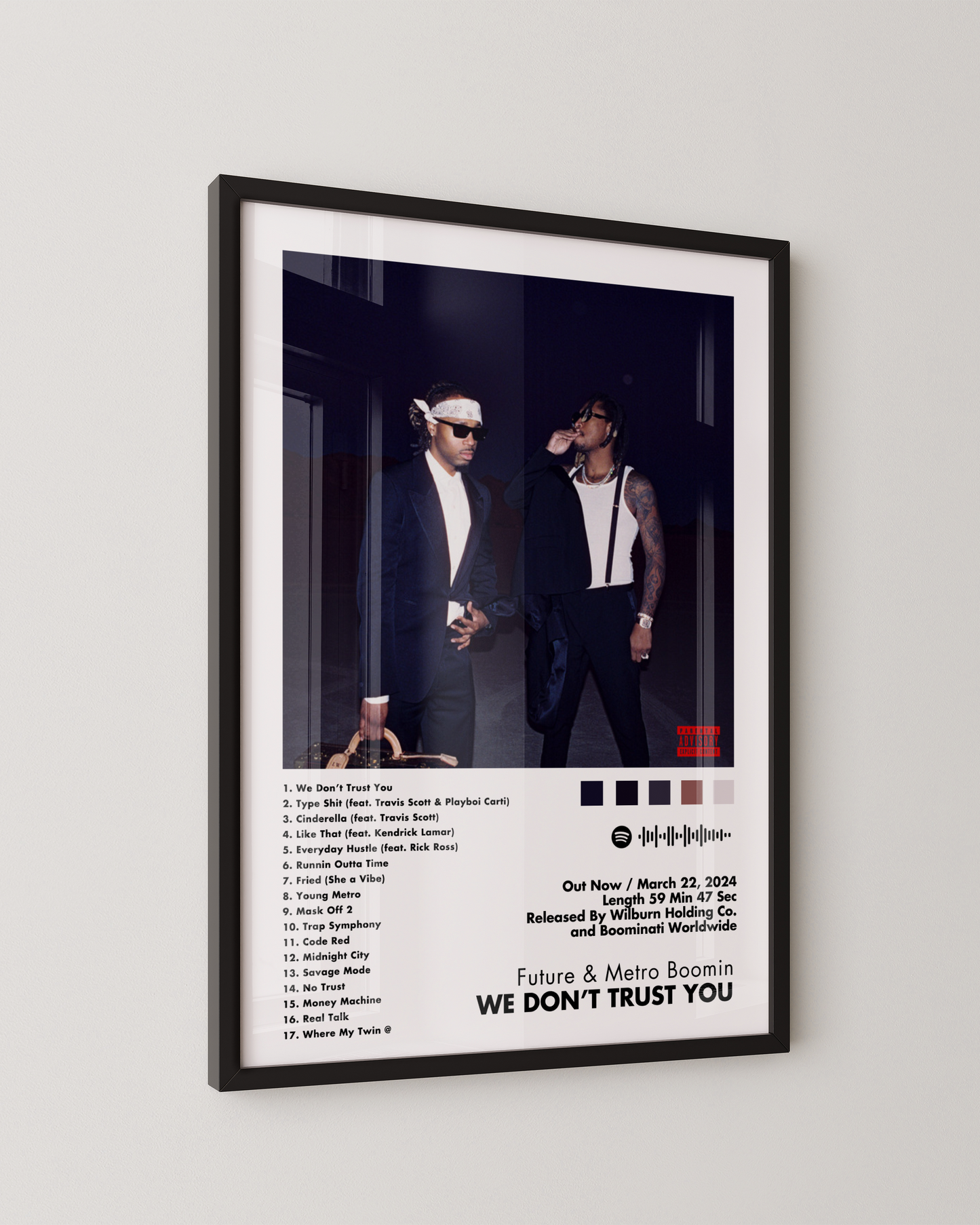 WE DON'T TRUST YOU - FUTURE & METRO BOOMIN