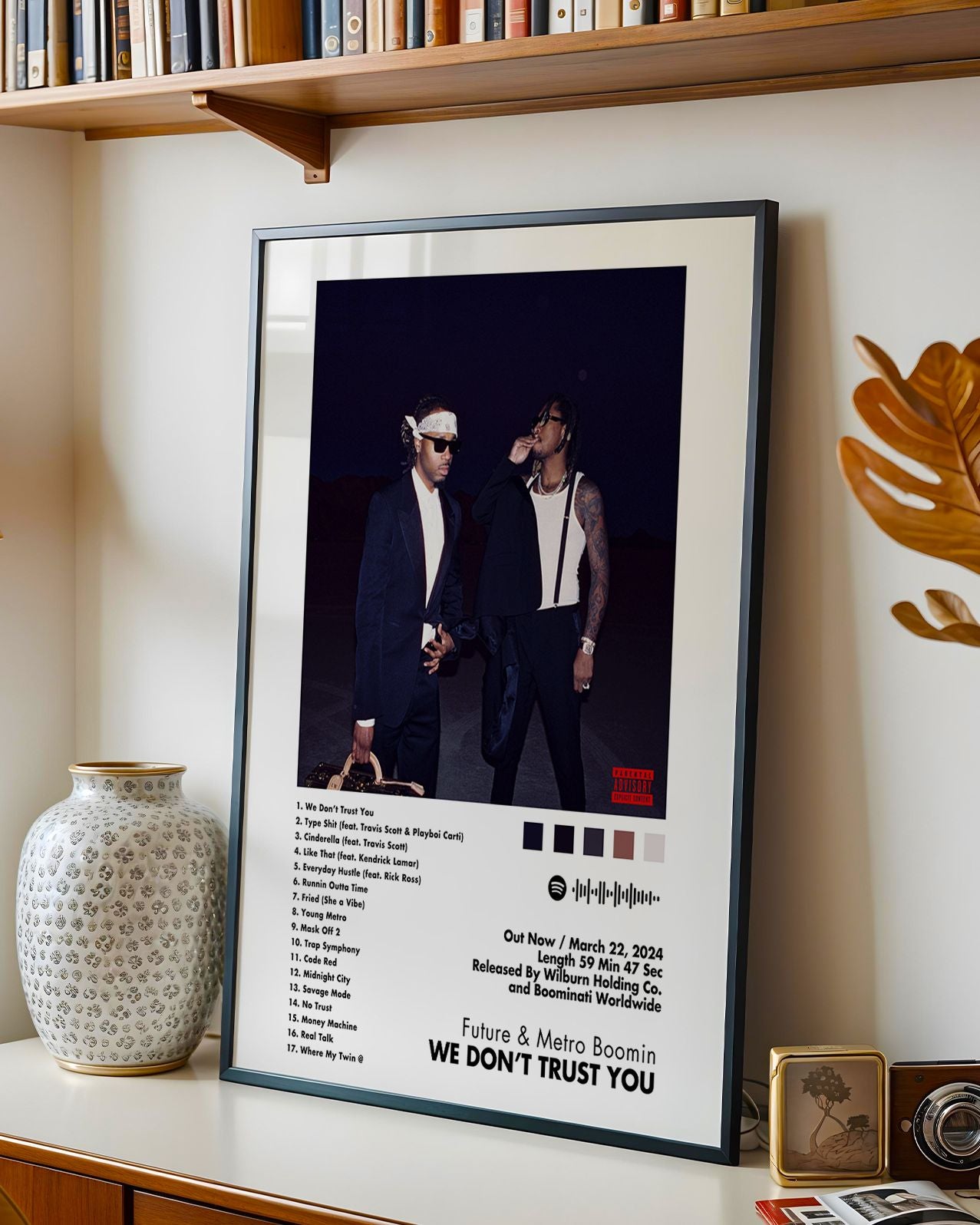 WE DON'T TRUST YOU - FUTURE & METRO BOOMIN