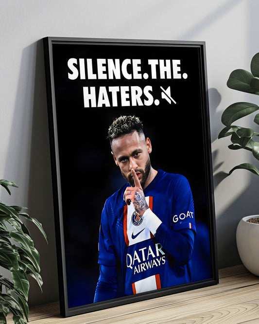NEYMAR - SILENCE THE HATERS