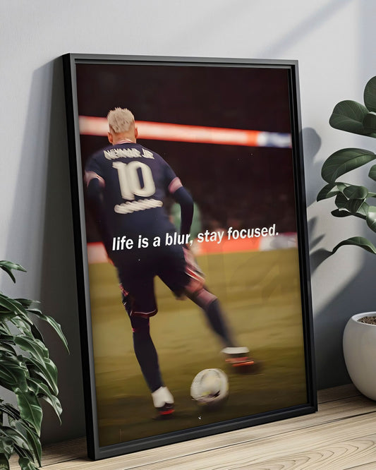NEYMAR JR - STAY FOCUSED
