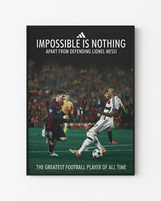 MESSI - IMPOSSIBLE IS NOTHING